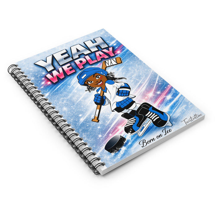 Hockey Spiral Notebook — "Yeah We Play" Youth Ice Hockey Journal