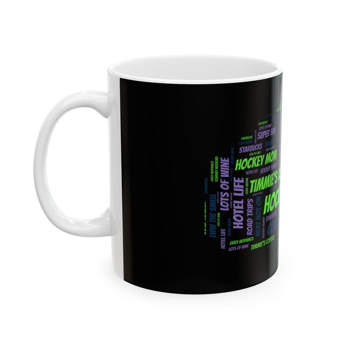 Hockey Mom Word Cloud Ceramic Mug (11oz, 15oz)