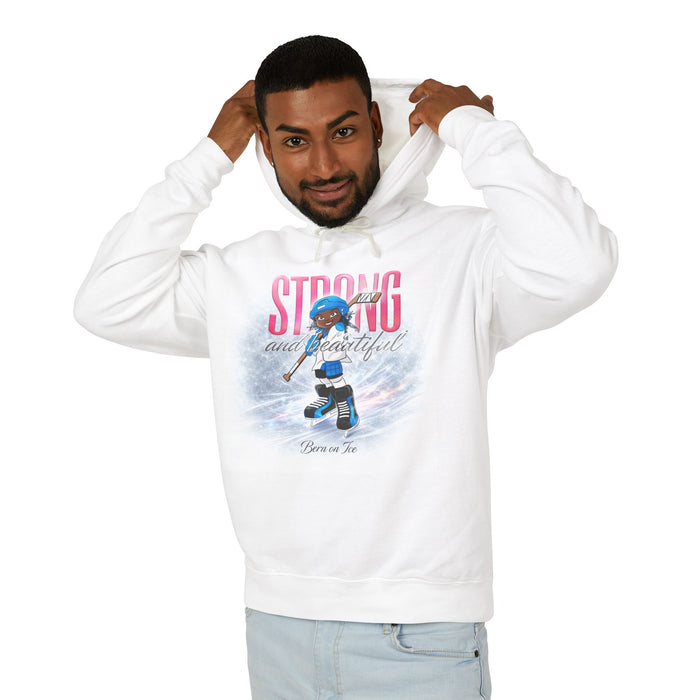 Hoodie - "Strong and Beautiful" Girls' Hockey Hoodie (Born to Be)
